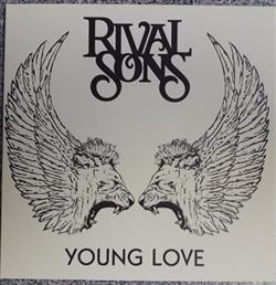 télécharger l'album Rival Sons - Young Love