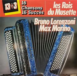 last ned album Bruno Lorenzoni, Max Marino - Les Rois Du Musette