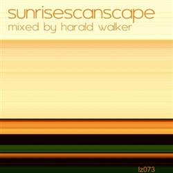 Album herunterladen Harald Walker - Sunrisesunscape