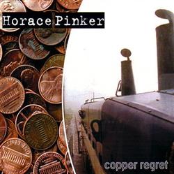 Download Horace Pinker - Copper Regret