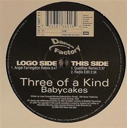 ouvir online Three Of A Kind - Babycakes