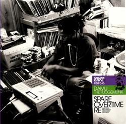 Download Damu The Fudgemunk - Spare Overtime Re Inspired