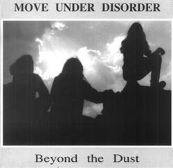 online anhören Move Under Disorder - Beyond The Dust Demo