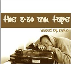 online luisteren Raiko - The 330 AM Tape