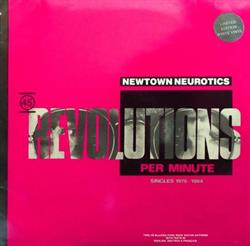 écouter en ligne Newtown Neurotics - 45 Revolutions Per Minute Singles 1979 1984