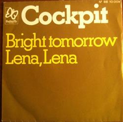 online anhören Cockpit - Bright Tomorrow Lena Lena