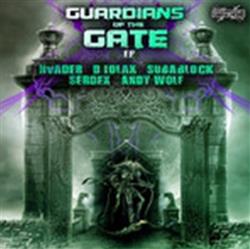 online anhören Various - Guardians Of The Gate EP