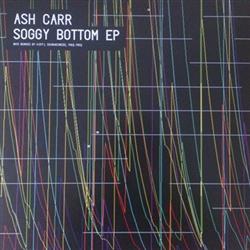online luisteren Ash Carr - Soggy Bottom