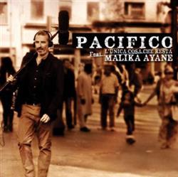 lataa albumi Pacifico , Malika Ayane - LUnica Cosa Che Resta