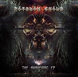 Download Ritalin Child - The Awakening EP