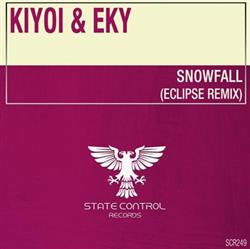 last ned album Kiyoi & Eky - Snowfall Eclipse Remix