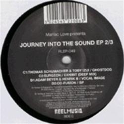 écouter en ligne Various - Maniac Love Presents Journey Into The Sound EP 23