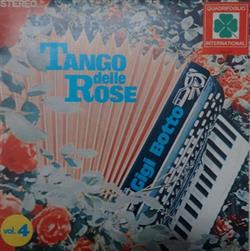 descargar álbum Gigi Botto E la Sua Fisarmonica - Tango Delle Rose