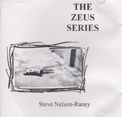 Steve NelsonRaney - The Zeus Series