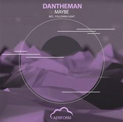 last ned album DanTheMan - Maybe
