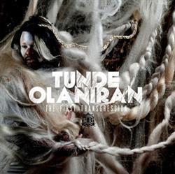 descargar álbum Tunde Olaniran - The First Transgression