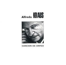 Download Alfredo Kraus - Cancion De Orfeo