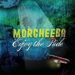 baixar álbum Morcheeba - Enjoy The Ride