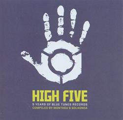 Album herunterladen Montagu & Golkonda - High Five 5 Years Of Blue Tunes Records