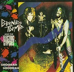 lataa albumi Bernie Tormé And The Electric Gypsies - Shoorah Shoorah