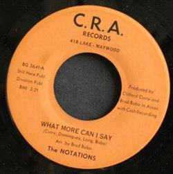 Download The Notations - What More Can I Say