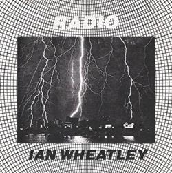 Download Ian Wheatley - Radio