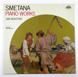 last ned album Bedřich Smetana, Jan Novotný - Piano Works