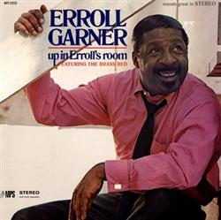 descargar álbum Erroll Garner - Up In Errolls Room