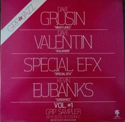 baixar álbum Dave Grusin, Dave Valentin, Special EFX, Kevin Eubanks - GRP is Jazz Sampler VOL 1