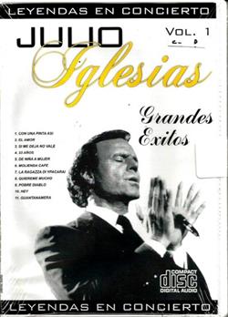 last ned album Julio Iglesias - Leyendas En Concierto Grandes Exitos Vol 1