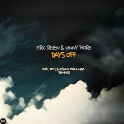 Album herunterladen Eric Rezn & Vinny Fiore - Days Off