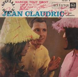 Jean Claudric Et Son Orchestre - Marche Tout Droit