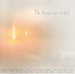 baixar álbum Rīgas Doma Zēnu Koris - Tik Klusa Un Svēta