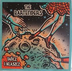 Download The Bartenders - Tańcz I Klaszcz