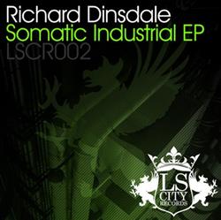 last ned album Richard Dinsdale - Somatic Industrial EP