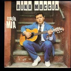 lataa albumi Rino Moccia - Italia Mia