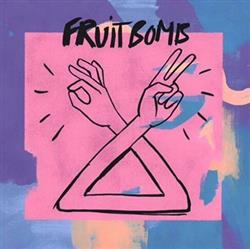 ladda ner album Fruit Bomb - It Dont Matter