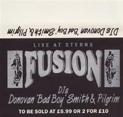 last ned album Donovan 'Bad Boy' Smith & Pilgrim - Fusion Live At Sterns