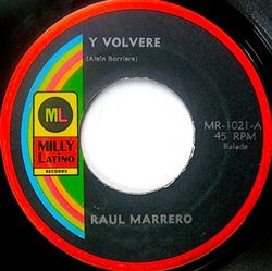 télécharger l'album Raul Marrero - Y Volvero