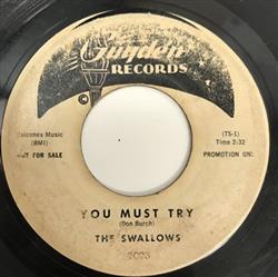 escuchar en línea The Swallows - You Must Try How Long Must A Fool Go On