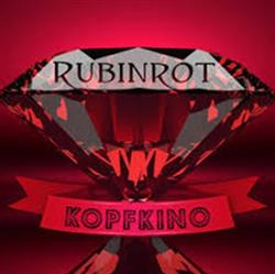 descargar álbum Rubinrot - Kopfkino