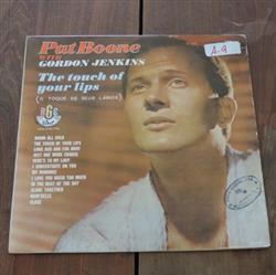 Album herunterladen Pat Boone With Gordon Jenkins E Sua Orquestra - The Touch Of Your Lips O Toque De Seus Lábios