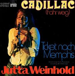lataa albumi Jutta Weinhold - Cadillac Fahr Weg