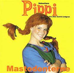last ned album Mastodonterne - Pippi