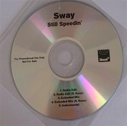 Album herunterladen Sway - Still Speedin