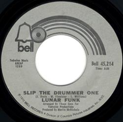 Download Lunar Funk - Slip The Drummer One Space Monster