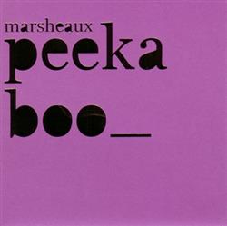 télécharger l'album Marsheaux - Peek A Boo