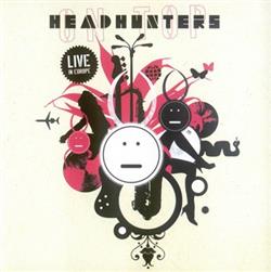 last ned album The Headhunters - On Top Live In Europe