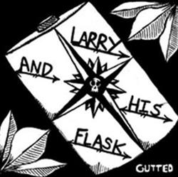 last ned album Larry and His Flask - Gutted