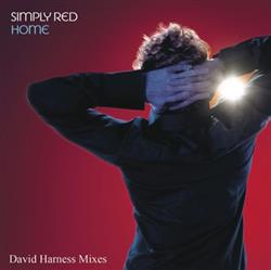 Download Simply Red - Home David Harness Mixes